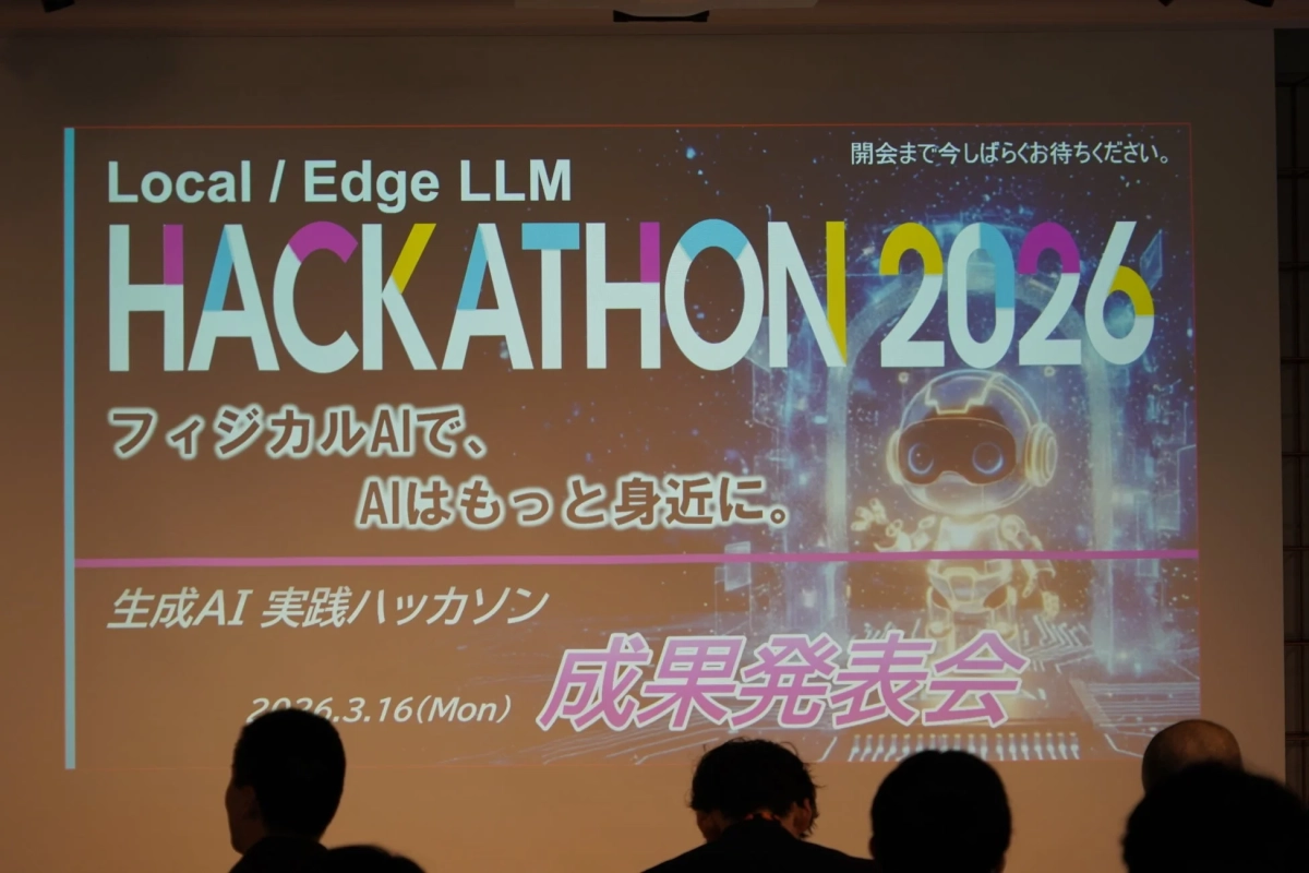 Local / Edge LLM HACKATHON 2026の成果発表会スライド