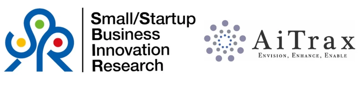 SBR Small/Startup Business Innovation Research AiTrax ENVISION, ENHANCE, ENABLE