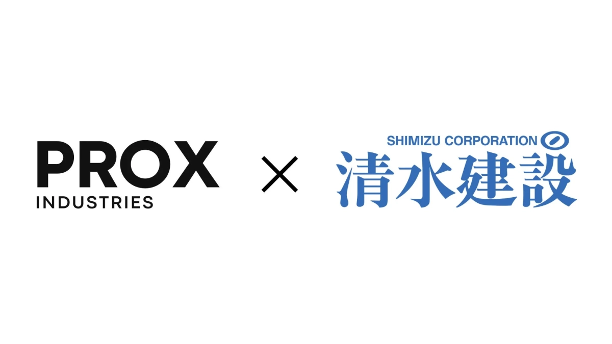 PROX INDUSTRIES X SHIMIZU CORPORATION 清水建設